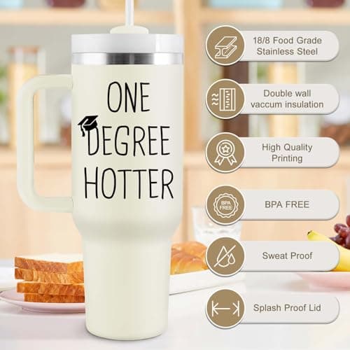 Graduation Gifts for Her, Him - 40 oz Insulated Tumbler - 2025 Funny College, Masters Degree, Phd Graduation Gifts for Women Men - One Degree Hotter - Stainless Steel Travel Cup with Lid & Straw 40 oz