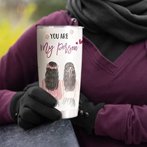 Best Friend Tumblers - You Are My Person 20oz - Perfect Gifts for Best Friends, Friendship Gifts