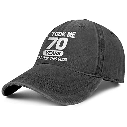 70th Birthday Gifts for Men Women 70 Year Old Gifts Ideas It Took Me 70 Years to Look This Good Hat Washed Cotton Hat