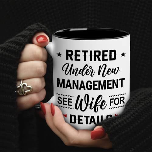 WHIDOBE Christmas Gift For Retired Men Women - Retirement Mug - Retirement Gifts - Retired Under New Management See Wife For Details Present - Retiree Gift For Husband, Dad, Boyfriend, Boss, Coworker