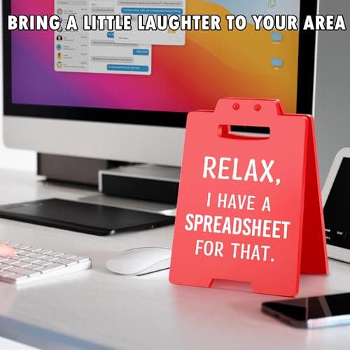 Funny Office Desk Accessories for Work, Office Decor for Women Men, Bosses Day Gifts, Gag Gifts for Coworkers Colleague Boss Lady, Relax I Have A Spreadsheet for That Cubicle Decor Desk Red Sign