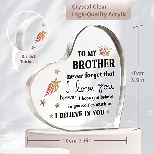 Gifts for Brother, Brother Birthday Gifts, Brothers Acrylic Keepsake, Fathers Day Birthday Christmas Gifts for Brothers from Sister, Encouraging Sign