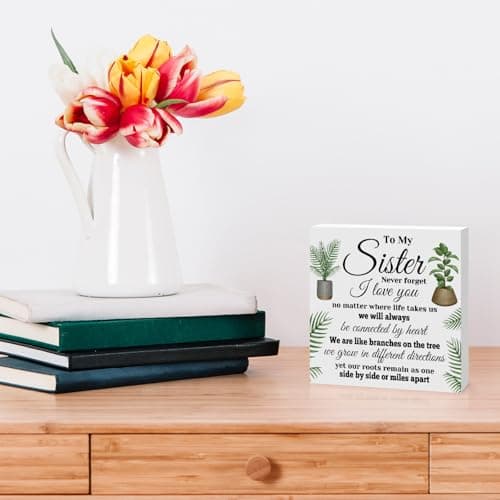 Sisters Gifts from Sister Birthday Gifts for Sister Engraved Wooden Block Sign Desk Table Decor Sign for Sister Christmas Thanksgiving Valentines Day Mothers Day Gift for Sister