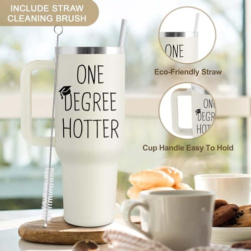 Graduation Gifts for Her, Him - 40 oz Insulated Tumbler - 2025 Funny College, Masters Degree, Phd Graduation Gifts for Women Men - One Degree Hotter - Stainless Steel Travel Cup with Lid & Straw 40 oz