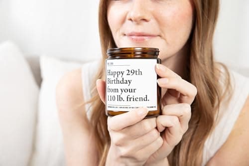 Happy 29th Birthday from Your 110 lb Friend - Funny Best Friend Birthday Gifts for Women - 30th 40th 50th 60th Year Old Party Supplies Decorations for Bestie, Sister, Her - 9oz Natural Soy Wax Candle
