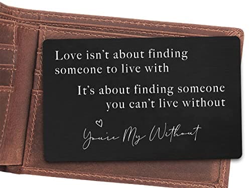 Valentine’s Day Gift for Boyfriend Husband Hubby Fiancé From Girlfriend Wife-Sentimental Engraved Wallet Insert Card Decor -Love Isn't About Finding Someone-Wedding Christmas Birthday Gifts for Men