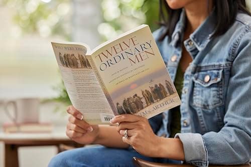 Twelve Ordinary Men: How the Master Shaped His Disciples for Greatness, and What He Wants to Do with You