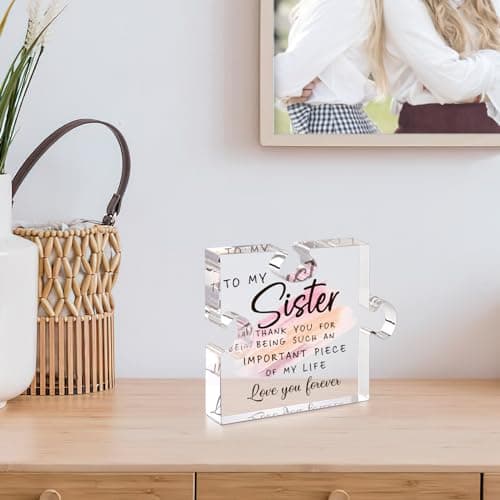 LukieJac Sister Gifts from Sister - Unique Sister Birthday Acrylic Puzzle-Shaped Plaque Desk Decorations Present for Sister Thanksgiving Christmas Wedding from Sister Brother