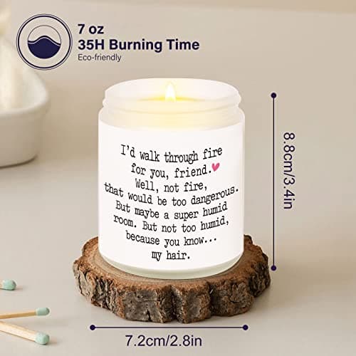 Niyewsor Best Friends Birthday Gifts for Women, Funny Scented Candles for Women, Friendship Gifts for Friends Female, I'd Walk Through Fire for You Friend Candle, Handmade, 7oz
