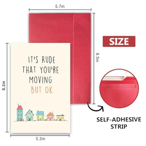 Funny Moving Away Card for Neighbor, Congrats New House Card for Friend Family Members, Humor Housewarming Card for Him Her, It's Rude That You're Moving but OK