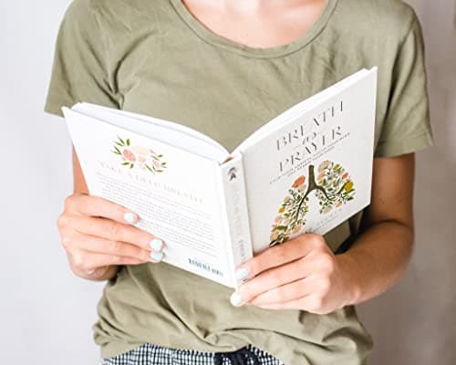 Breath as Prayer: Calm Your Anxiety, Focus Your Mind, and Renew Your Soul – The Perfect Christian Gifts for Women