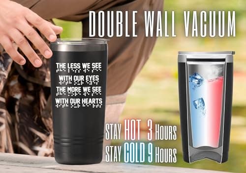 Onebttl Gifts for Blind People Braille Dots Design 20oz Stainless Steel Tumbler- The Less We See with Our Eyes The More We See with Our Hearts