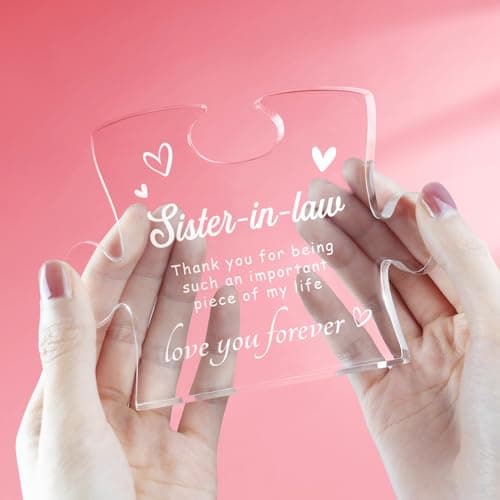 Sister in Law Gifts, Best Gifts for Sister in Law - 4.9 x 3.7 inch Engraved Acrylic Block, Christmas Mothers Day Wedding Gifts for Sister in Law, Sister in Law Birthday Gifts Ideas