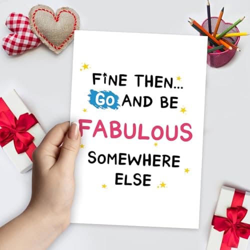 Funny Leaving Card for Coworker, Retirement Going Away Card for Coworker, Farewell Cards for Friend, Gift for Colleague Leaving, Be Fabulous Somewhere Else