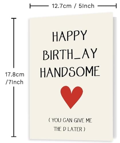 Funny Birthday Card for Men Husband Boyfriend Him, 5x7 Birthday Card with Envelope