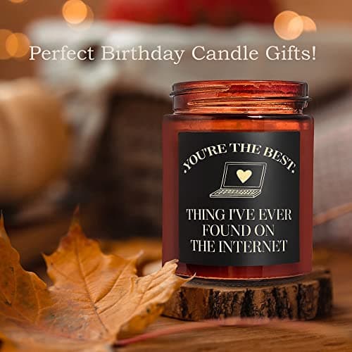 Best Thing I Found on The Internet Candles for Women Men - Gift for Her Him Best Friend Wife Husband Girlfriend Boyfriend - Relaxing Soy Candle - Anniversary, Birthday, Valentines Day Gifts