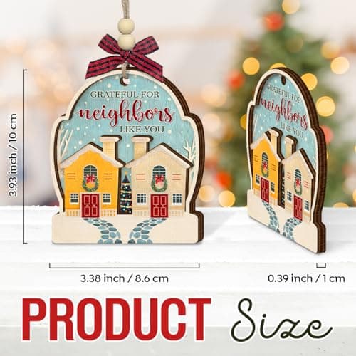 Neighbor Christmas Ornaments 2025 - Thank You Neighbor Gift, Friendship Gifts for Neighbors Friends, Bestie, BFFs - Wooden Friend Ornaments for Women, Men Hanging Christmas Decor