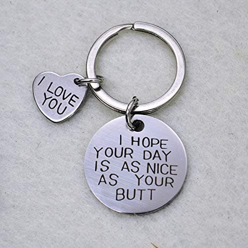 ShiQiao Spl I Hope Your Day Is As Nice As Your Butt Keychain Boyfriend Girlfriend Gifts Keyring I Love You Wife Husband Gifts