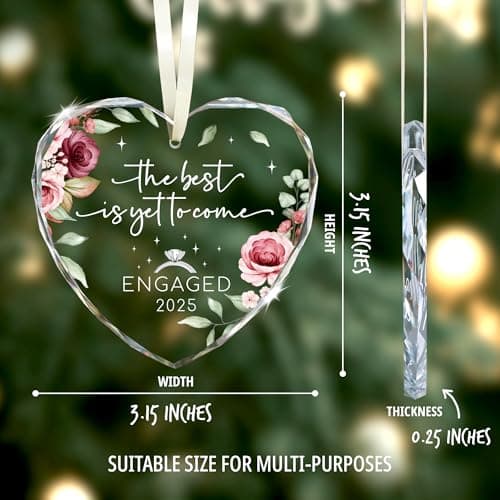 Engagement Gifts for Couples - The Best is Yet to Come Engaged 2025 Glass Ornament – Just Engaged Present Ideas for Newly Women, Bride to Be, Fiance, Friend, Daughter
