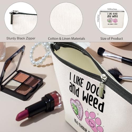 Funny Makeup Bag Weed Gifts Dog Gifts Weed Accessories Green Leaves Decor Dog Mom Christmas Birthday Friendship Gifts for Women Friends Dogs Lovers Her Girl Niece Mothers Day Travel Toiletry Bag