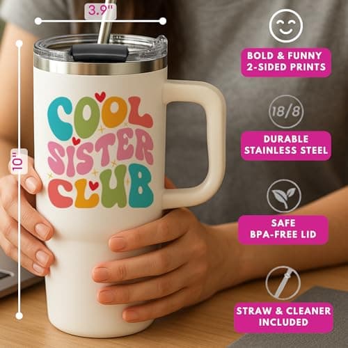Cool Sister Club Tumbler 40Oz - Big Sis Gift Ideas, Funny Coffee Presents for Her, Cute Sibling Tumbler with Handle for Younger or Older Sisters, Birthday Gifts for Women and Teenage Sis