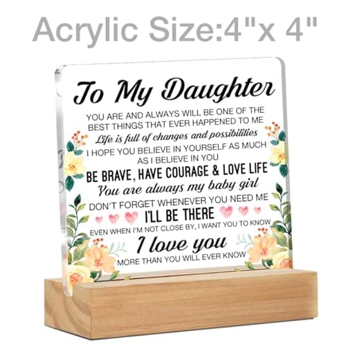 Daughter Gifts, Inspirational Daughter Gifts from Mom Dad, to My Daughter Clear Desk Decorative Sign, Never Forget that I Love You Daughter