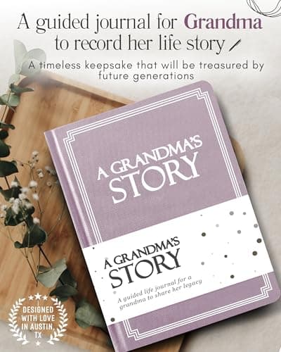 Grandma's Life Story Journal (Hardcover): A Meaningful Keepsake for Grandma to Share Her Journey & Memories, Book Includes 250+ Prompt Questions, Sentimental Gift for Mother's Day, Birthday, Christmas