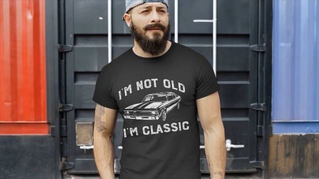 I'm Not Old I'm Classic Funny Car Graphic T-Shirt for Mens Womens Short Sleeve T Shirt