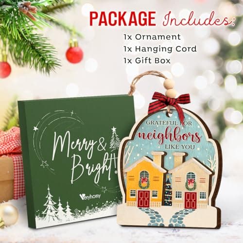 Neighbor Christmas Ornaments 2025 - Thank You Neighbor Gift, Friendship Gifts for Neighbors Friends, Bestie, BFFs - Wooden Friend Ornaments for Women, Men Hanging Christmas Decor