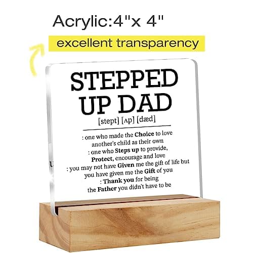 Stepped Up Dad Acrylic Desk Plaque Sign with Wood Stand - Father's Day Gift