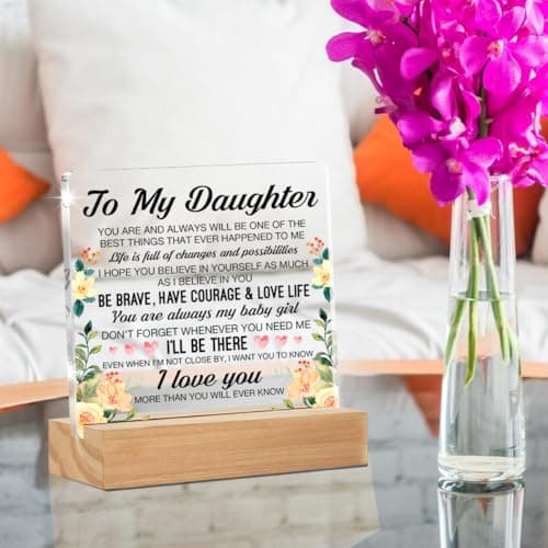Daughter Gifts, Inspirational Daughter Gifts from Mom Dad, to My Daughter Clear Desk Decorative Sign, Never Forget that I Love You Daughter