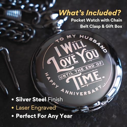 Anniversary Pocket Watch for Husband - Engraved Silver Stainless Steel - Meaningful Keepsake - Boxed and Ready to Give