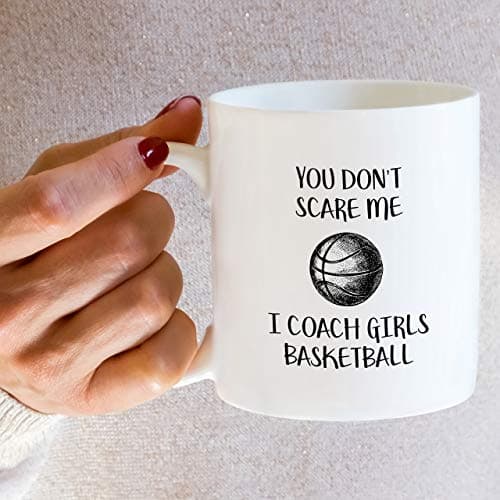 Retreez Funny Mug - Don't Scare Me I Coach Girls Basketball 11 Oz Ceramic Coffee Mugs - Funny, Sarcasm, Sarcastic, Motivational, Inspirational birthday gifts for friends, coworkers, sis bro dad mom