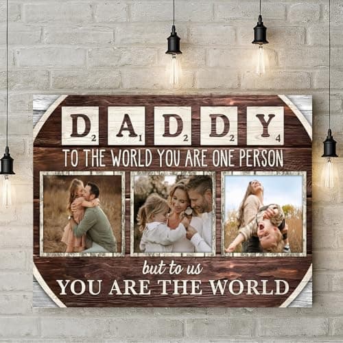 Personalized Father's Day Canvas Custom Photo Wall Art Gifts for Dad, Daddy To The World You Are One Person Poster, Father's Day Gift from Daughter or Son, Custom Dad Photo Art, Christmas Gifts #1