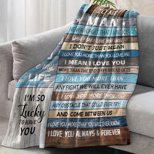 Gifts for Boyfriend/Husband, Boyfriend Birthday Gifts, I Love You Gifts for Him, Wedding Anniversary Birthday Gift for Men, 1 Year Anniversary Romantic Gift for Boyfriends, to My Man Blanket 60"X50"
