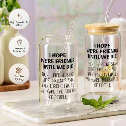 Gifts for Women Men, 16oz Drinking Glass Cup, Unique Friendship Gift for Best Friend BFF Bestie, Funny Personalized Birthday Christmas Valentines Mothers Day Present for Her Him Coworker Sister Female