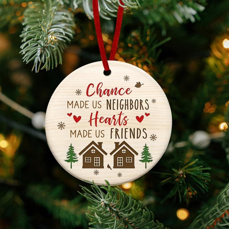 Christmas Thank You Gifts for Neighbors - Ceramic Christmas Ornaments 2025 for Tree Decorations - Funny Gifts for Neighbors Friends BFF Bestie Friendship Women Men, Neighbor Ornaments