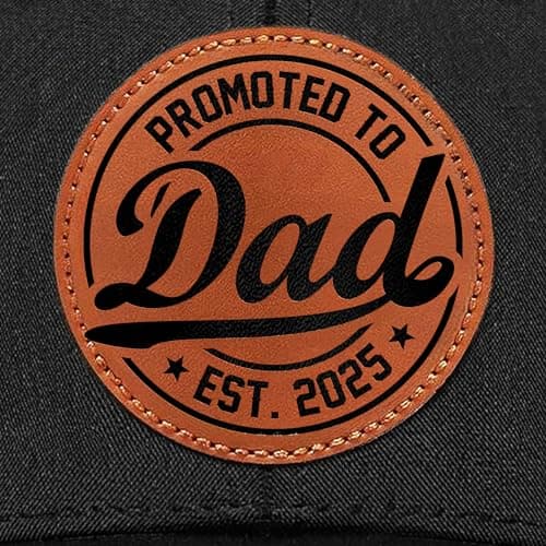 Dad Est 2025 Hat – First Time Dad Gifts Ideas - Meaningful Gifts for New dad on Christmas or His Birthday - Comfortable Baseball Cap Men Love with Premium Leather Patch Design