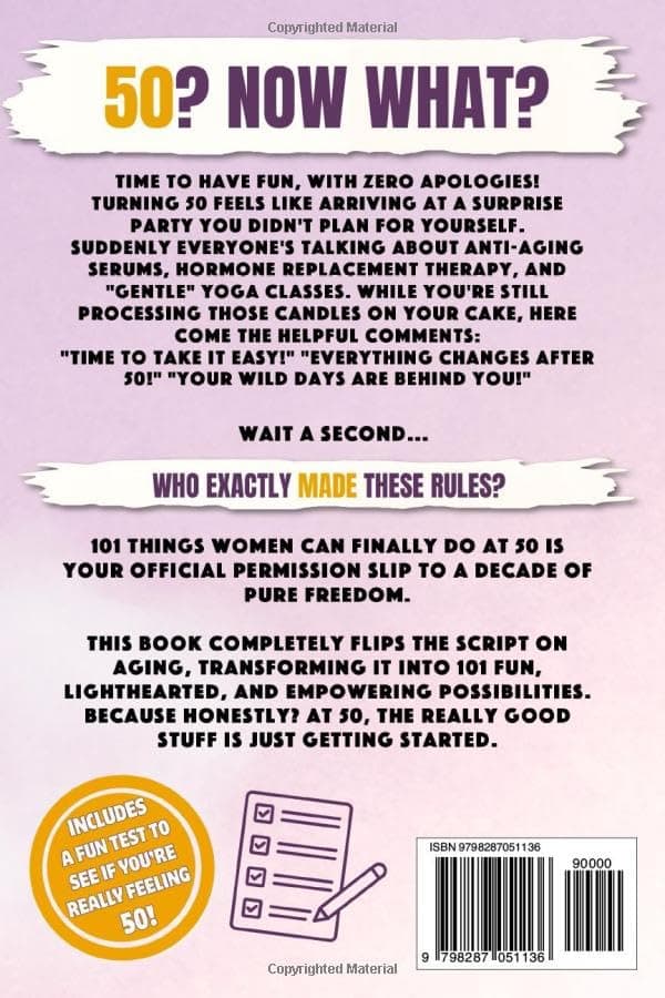 101 Things Women Can Finally Do at 50: A Hilariously Funny Book Full of Laughter and Self-Irony – The Perfect Gift for Her 50th Birthday