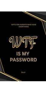 Gifts For Men Who Have Everything: Password Notebook Internet Account Web Addresses, Username To Remember Easily