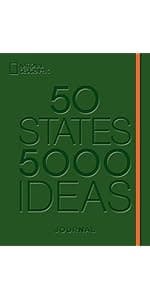 50 States, 5,000 Ideas: Where to Go, When to Go, What to See, What to Do