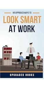 HR Approved 52 Ways To Inform Coworkers They're Stupid (HR Approved Office Survival Series)