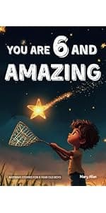 You Are 8 And Amazing! Inspiring Stories For 8 Year Old Girls: 15 Motivating Tales About Confidence, Creativity, Friendships and Kindness (You Are Amazing!)
