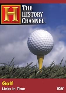 Golf: Links in Time (The History Channel)
