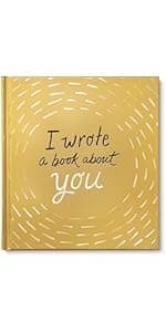 I Wrote a Book About You — A fun, fill-in-the-blank book.