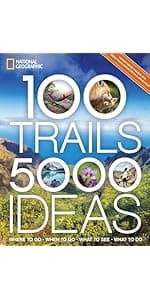 50 States, 5,000 Ideas: Where to Go, When to Go, What to See, What to Do