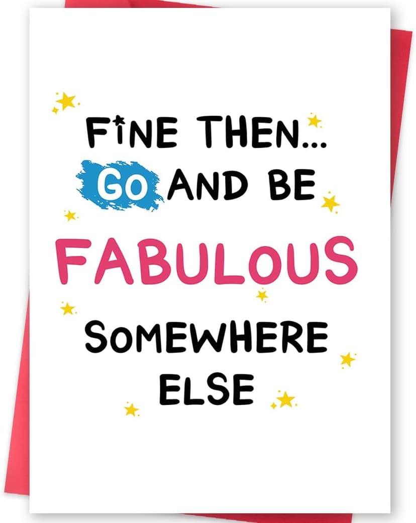 Funny Leaving Card for Coworker, Retirement Going Away Card for Coworker, Farewell Cards for Friend, Gift for Colleague Leaving, Be Fabulous Somewhere Else