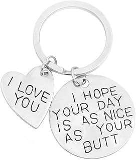 ShiQiao Spl I Hope Your Day Is As Nice As Your Butt Keychain Boyfriend Girlfriend Gifts Keyring I Love You Wife Husband Gifts