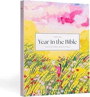A Beautiful Year in the Bible: The 52-Week Bible Study for Women (SC)