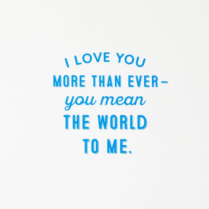 Hallmark Romantic Valentine's Day Card (You Mean the World to Me) for Anniversary, Love, Romantic Birthday, Sweetest Day